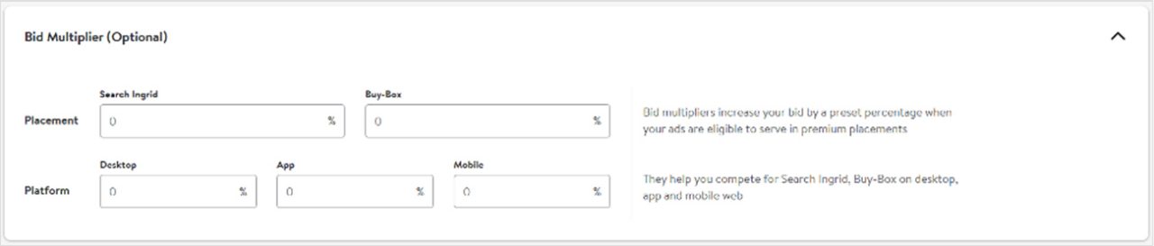 Bid Mulitplier (Optional)