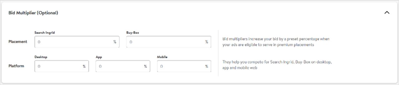 Bid Mulitplier (Optional)